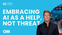 CNN-embracing-ai-as-a-help-not-threat