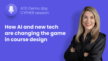ATD Demo Day: How AI and new tech are changing the game in course design