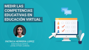 Còmo medir competencias educativas en la educaciòn virtual