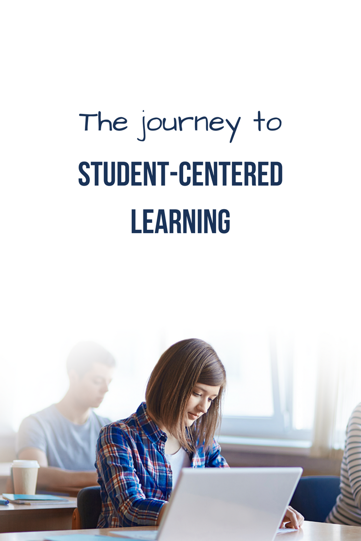 The journey to student-centered learning