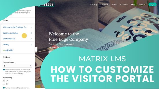 How to customize the visitor portal in MATRIX LMS