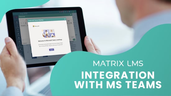 MATRIX LMS integration with MS Teams