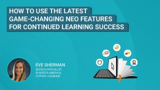 How to use the latest game-changing NEO features for continued learning success