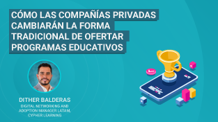 Cómo las compañías privadas cambiarán la forma tradicional de ofertar programas educativos